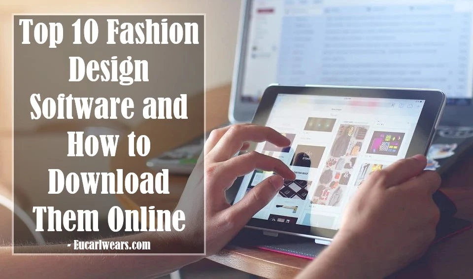 Top 10 Fashion Design Software