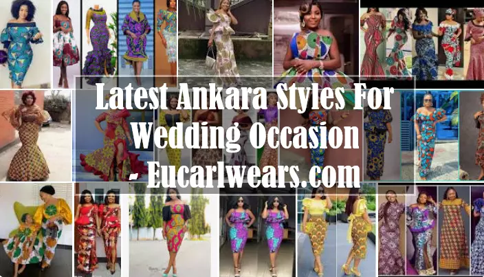 Latest Ankara Styles For Wedding Occasion