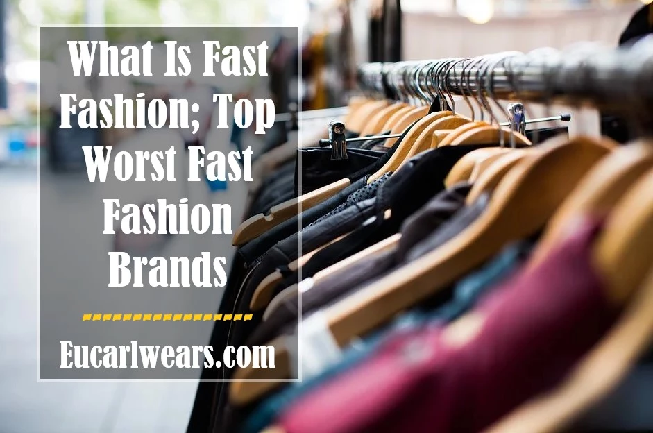 Fast Fashion Brands