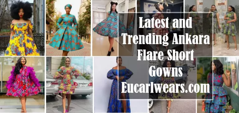 20 Latest and Trending Ankara Flare Short Gowns