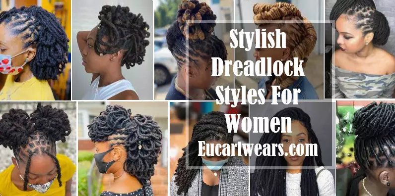 Stylish Dreadlock Styles For Women