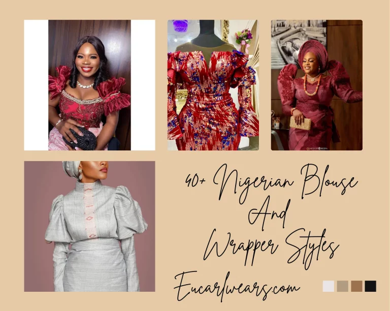 40 Nigerian Blouse And Wrapper Styles